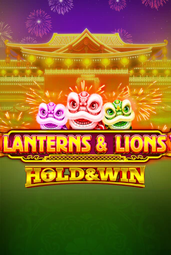 Lanterns & Lions: Hold & Win бесплатно играть онлайн на сайте Онлайн Казино Гранд