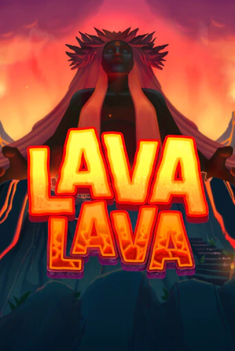 Lava Lava бесплатно играть онлайн на сайте Онлайн Казино Гранд