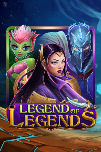 Legend Of Legends бесплатно играть онлайн на сайте Онлайн Казино Гранд