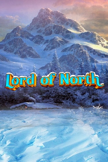 Lord Of North бесплатно играть онлайн на сайте Онлайн Казино Гранд