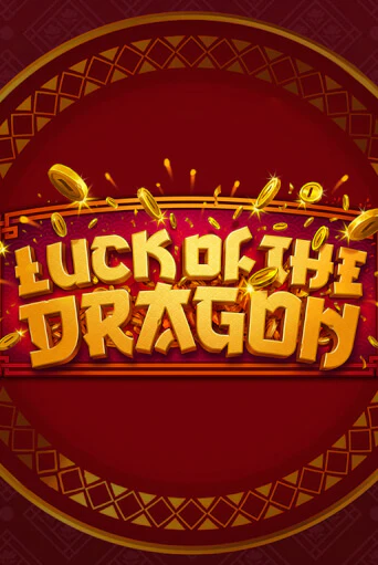 Luck of the Dragon бесплатно играть онлайн на сайте Онлайн Казино Гранд