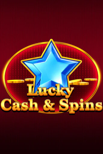 Lucky Cash And Spins бесплатно играть онлайн на сайте Онлайн Казино Гранд