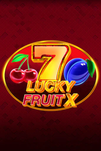 Lucky Fruit X бесплатно играть онлайн на сайте Онлайн Казино Гранд