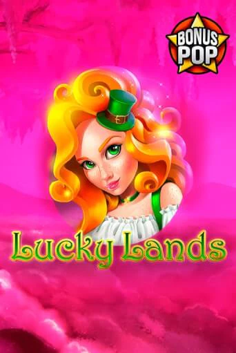 Lucky Lands бесплатно играть онлайн на сайте Онлайн Казино Гранд