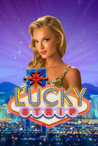 Lucky Strip бесплатно играть онлайн на сайте Онлайн Казино Гранд