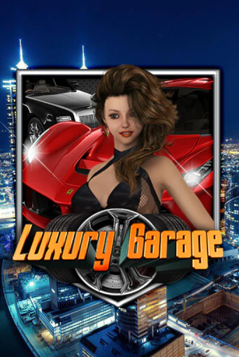 Luxury Garage бесплатно играть онлайн на сайте Онлайн Казино Гранд