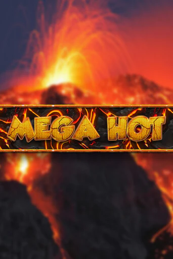 Mega Hot бесплатно играть онлайн на сайте Онлайн Казино Гранд