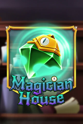 Magician House бесплатно играть онлайн на сайте Онлайн Казино Гранд