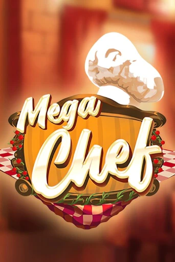 Mega Chef бесплатно играть онлайн на сайте Онлайн Казино Гранд