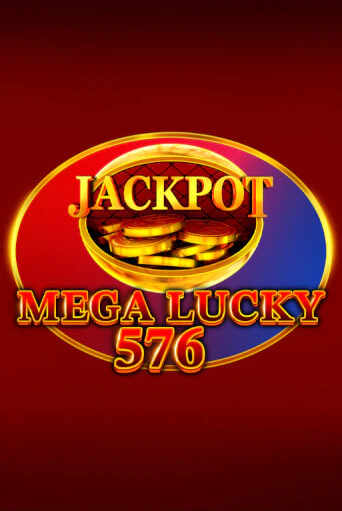 Mega Lucky 576 бесплатно играть онлайн на сайте Онлайн Казино Гранд