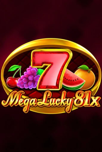 Mega Lucky 81x бесплатно играть онлайн на сайте Онлайн Казино Гранд