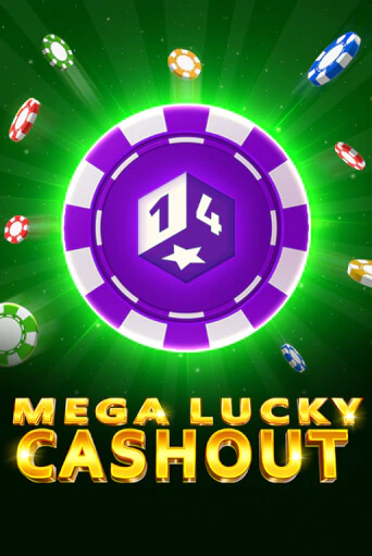 Mega Lucky Cashout бесплатно играть онлайн на сайте Онлайн Казино Гранд