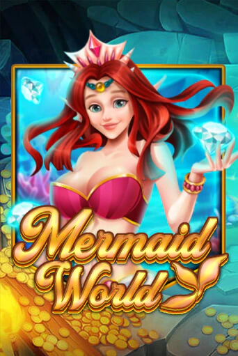 Mermaid World бесплатно играть онлайн на сайте Онлайн Казино Гранд