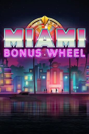 Miami Bonus Wheel Hit'n'Roll бесплатно играть онлайн на сайте Онлайн Казино Гранд