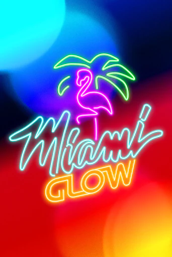 Miami Glow бесплатно играть онлайн на сайте Онлайн Казино Гранд