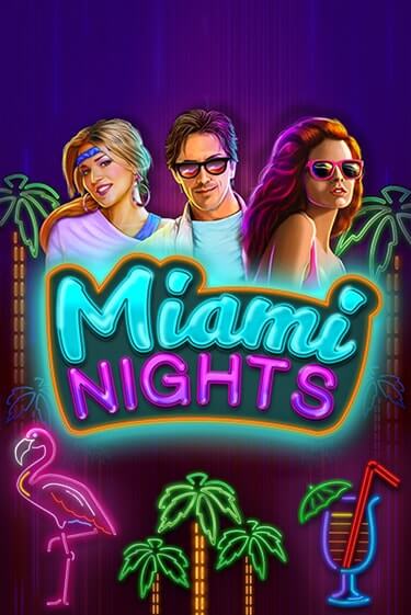 Miami Nights бесплатно играть онлайн на сайте Онлайн Казино Гранд