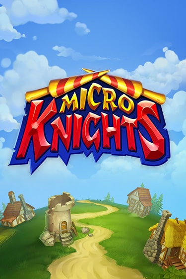 Micro Knights бесплатно играть онлайн на сайте Онлайн Казино Гранд