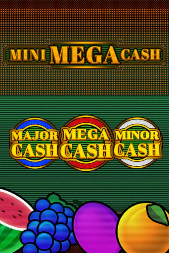 Mini Mega Cash бесплатно играть онлайн на сайте Онлайн Казино Гранд