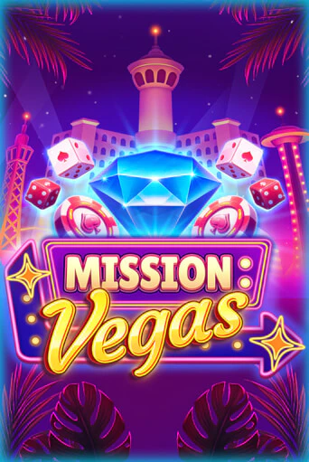 Mission Vegas бесплатно играть онлайн на сайте Онлайн Казино Гранд