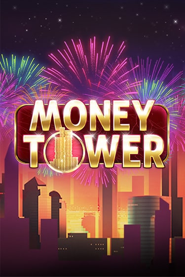 Money Tower бесплатно играть онлайн на сайте Онлайн Казино Гранд