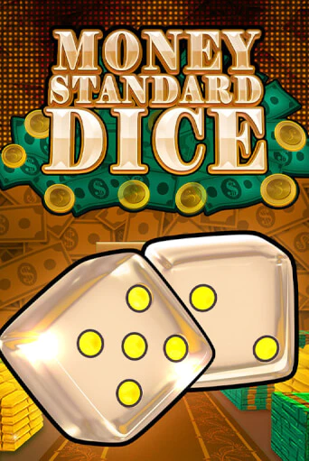 Money Standard Dice бесплатно играть онлайн на сайте Онлайн Казино Гранд