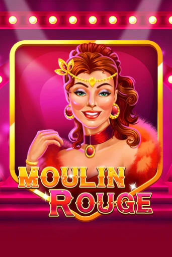 Moulin Rouge бесплатно играть онлайн на сайте Онлайн Казино Гранд