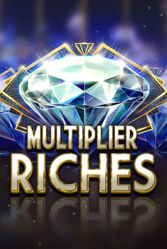 Multiplier Riches бесплатно играть онлайн на сайте Онлайн Казино Гранд