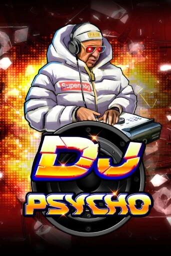 DJ Psycho бесплатно играть онлайн на сайте Онлайн Казино Гранд