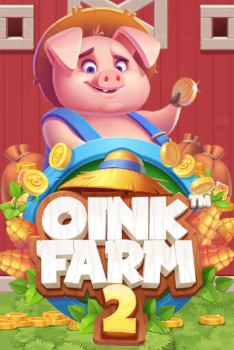 Oink Farm 2™ бесплатно играть онлайн на сайте Онлайн Казино Гранд