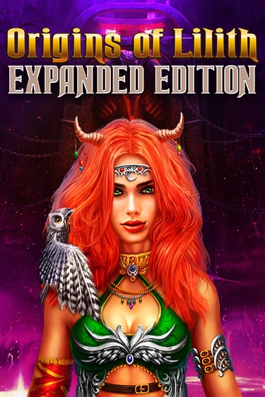 Origins Of Lilith - Expanded Edition бесплатно играть онлайн на сайте Онлайн Казино Гранд