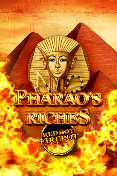 Pharaos Riches Red Hot Firepot бесплатно играть онлайн на сайте Онлайн Казино Гранд