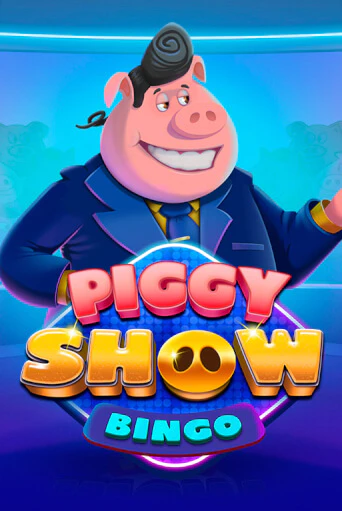 Piggy Show Bingo бесплатно играть онлайн на сайте Онлайн Казино Гранд