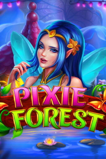 Pixie Forest бесплатно играть онлайн на сайте Онлайн Казино Гранд