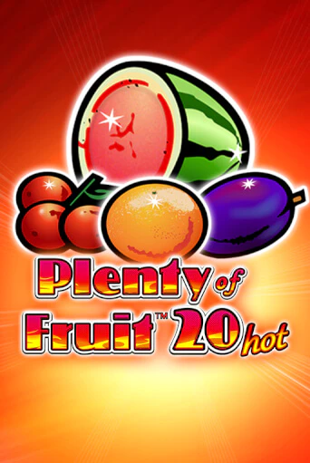 Plenty of Fruit 20 Hot бесплатно играть онлайн на сайте Онлайн Казино Гранд