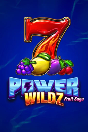 Power Wildz: Fruit Saga бесплатно играть онлайн на сайте Онлайн Казино Гранд