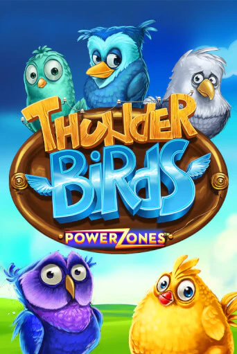 Power Zones: Thunder Birds бесплатно играть онлайн на сайте Онлайн Казино Гранд