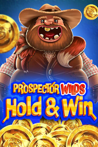 Prospector Wilds Hold and Win бесплатно играть онлайн на сайте Онлайн Казино Гранд