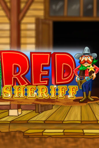 RCT - Red Sheriff бесплатно играть онлайн на сайте Онлайн Казино Гранд