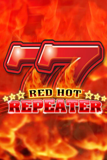 Red Hot Repeater бесплатно играть онлайн на сайте Онлайн Казино Гранд