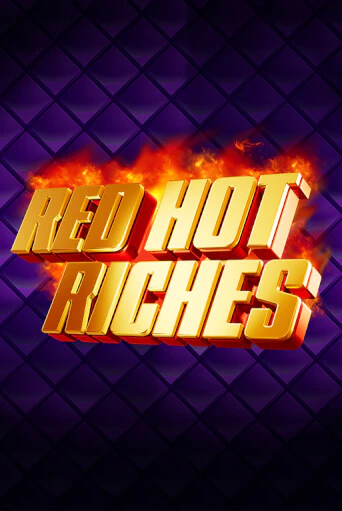 Red Hot Riches бесплатно играть онлайн на сайте Онлайн Казино Гранд