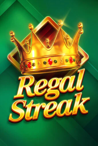 Regal Streak бесплатно играть онлайн на сайте Онлайн Казино Гранд