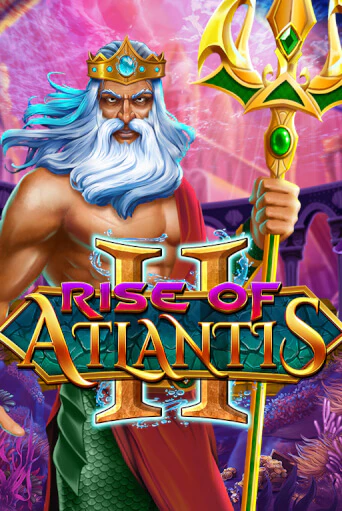 Rise of Atlantis 2 бесплатно играть онлайн на сайте Онлайн Казино Гранд