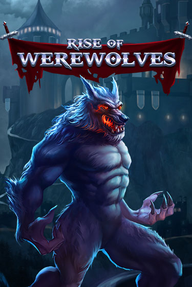 Rise Of Werewolves бесплатно играть онлайн на сайте Онлайн Казино Гранд