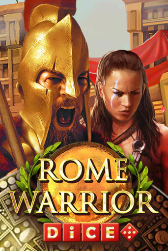 Rome Warrior Dice бесплатно играть онлайн на сайте Онлайн Казино Гранд