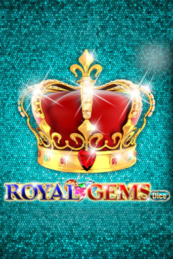 Royal Gems Dice бесплатно играть онлайн на сайте Онлайн Казино Гранд