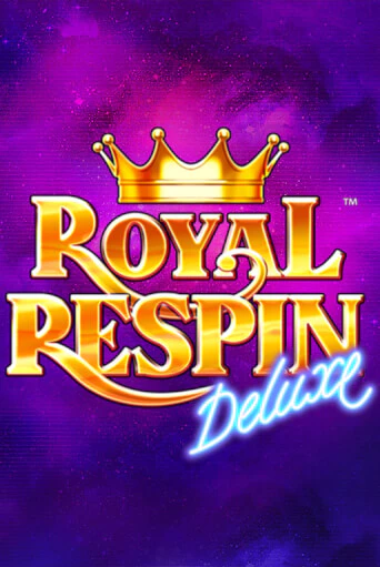 Royal Respin Deluxe бесплатно играть онлайн на сайте Онлайн Казино Гранд