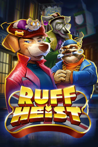 Ruff Heist бесплатно играть онлайн на сайте Онлайн Казино Гранд