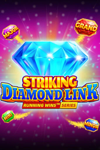 Striking Diamond Link: Running Wins бесплатно играть онлайн на сайте Онлайн Казино Гранд