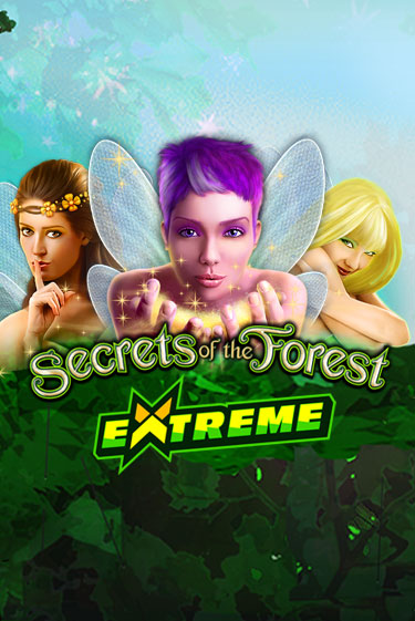 Secrets of the Forest Extreme бесплатно играть онлайн на сайте Онлайн Казино Гранд