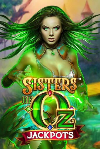 Sisters of Oz™ Jackpots бесплатно играть онлайн на сайте Онлайн Казино Гранд